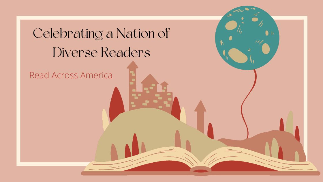Read Across America: Celebrating a Nation of Diverse Readers